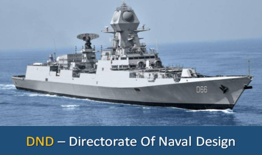 Directorate Of Naval Design , DND Indian Navy , Naval Design , INS Design , Indian Navy